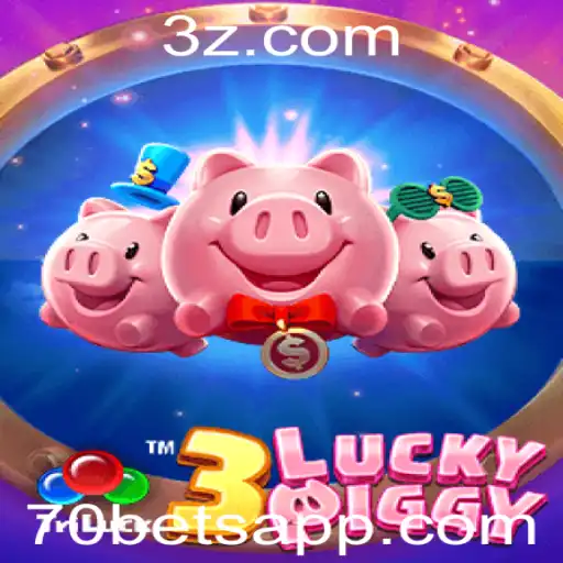 Descubra a Empolgante Aventura com 3LUCKYPIGGY e 70bet